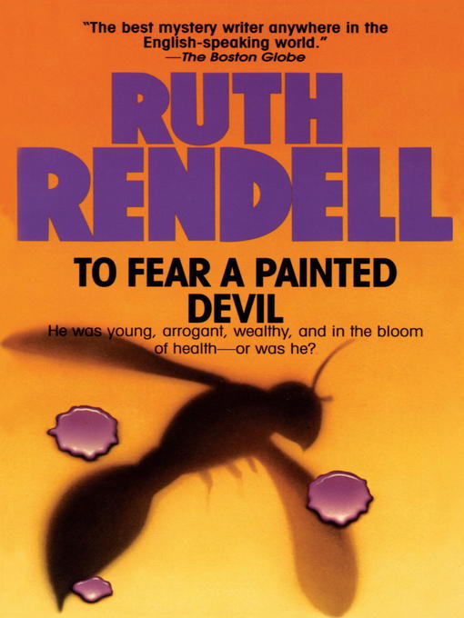 Title details for To Fear a Painted Devil by Ruth Rendell - Available